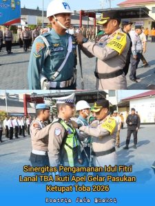Sinergitas Pengamanan Idul Fitri, Lanal TBA Ikuti Apel Gelar Pasukan Ketupat Toba/2026