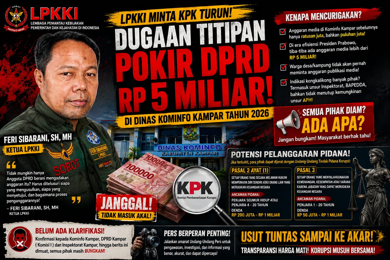 LPKKI: KPK Diminta Telusuri Kominfo Kampar, Disinyalir Ada Dana “Titipan” DPRD 5 Miliar