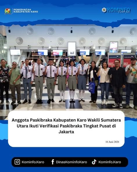 Anggota Paskibraka Kabupaten Karo Wakili Sumatera Utara Ikuti Verifikasi Paskibraka Tingkat Pusat di Jakarta