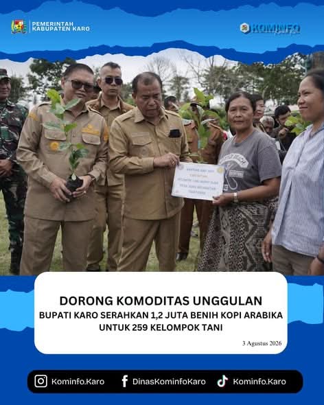 Dorong Komoditas Unggulan, Bupati Karo Serahkan 1,2 Juta Benih Kopi Arabika untuk 259 Kelompok Tani