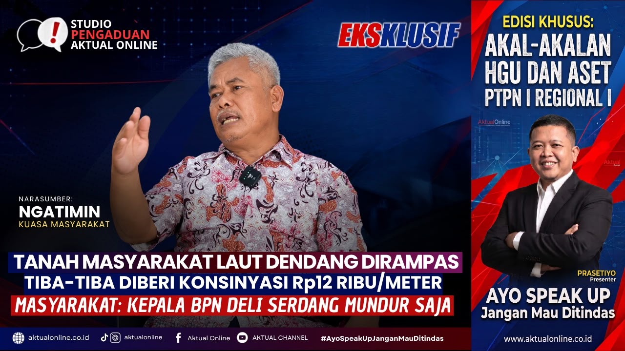 Tanah Masyarakat Laut Dendang Dirampas dan Tiba-tiba Diberi Konsinyasi Rp12 Ribu/Meter, Masyarakat: Kepala BPN Deli Serdang Mundur Saja