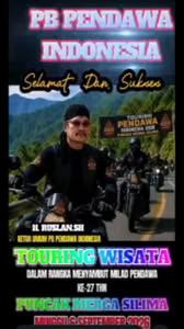 Ketua Umum PB Pendawa H. Ruslan SH Ajak Keluarga Besar Pendawa Sukseskan Touring Wisata Sambut HUT ke-27
