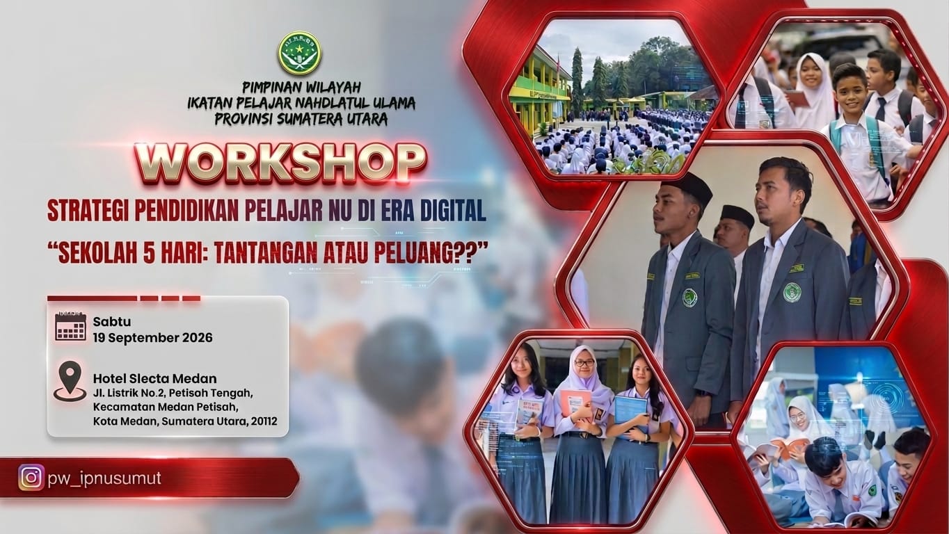 Tak Siap Dengan Program Gubsu,Kadis Pendidikan Tak Hadir di Workshop IPNU Sumut Bahas Sekolah 5 Hari