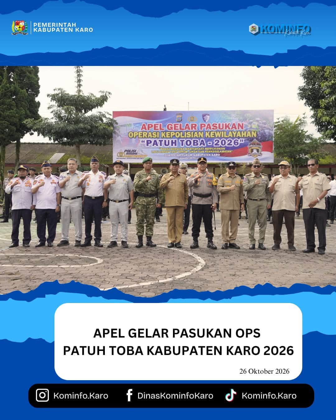 Apel Gelar Pasukan Ops Patuh Toba Kabupaten Karo 2026