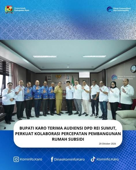 Bupati Karo Terima Audiensi DPD REI Sumut, Perkuat Kolaborasi Percepatan Pembangunan Rumah Subsidi