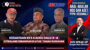 Kesaksian Eks Kades Dalu X-A , CitraLand Dibangun Di Atas Tanah Suguhan