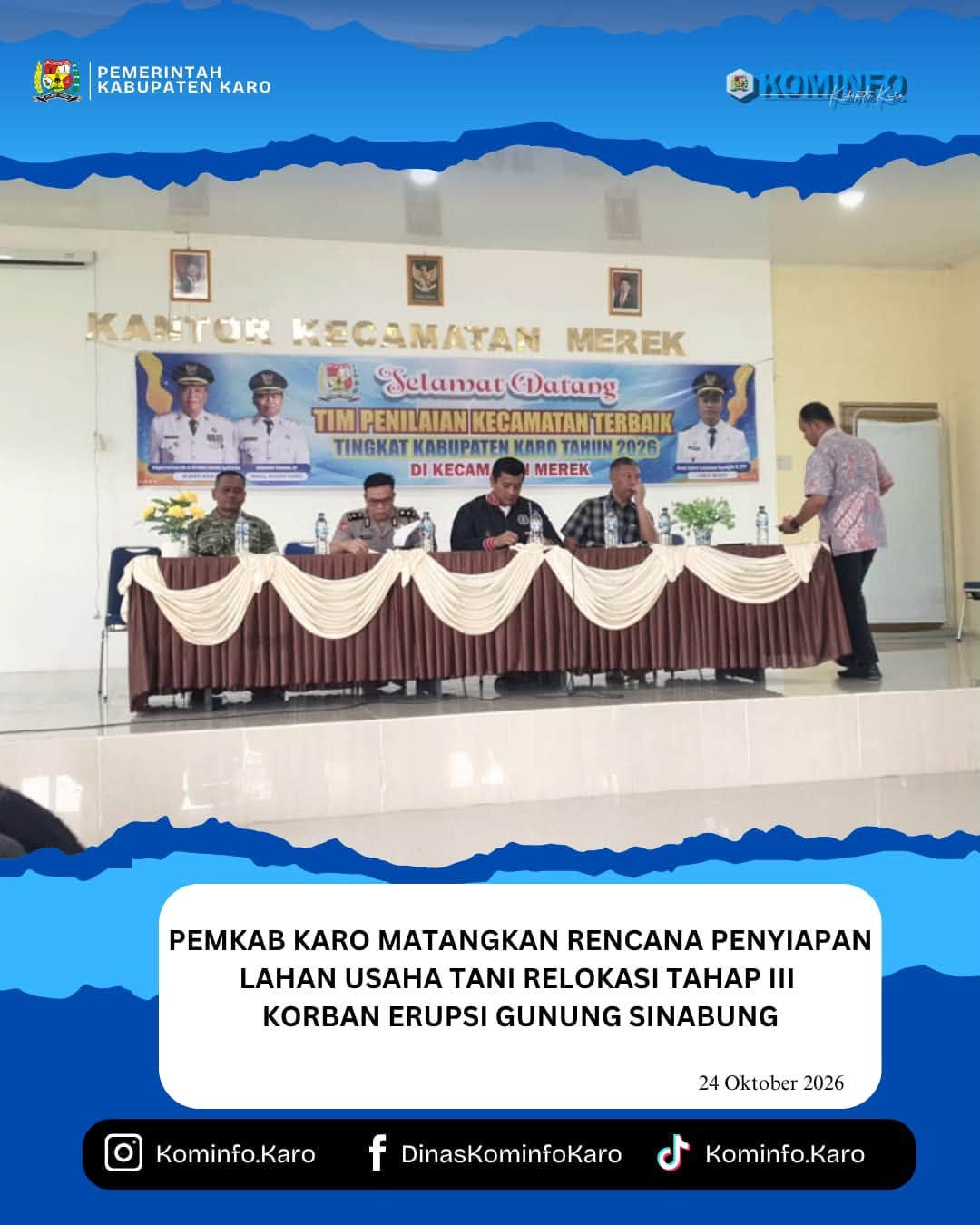 Pemkab Karo Matangkan Rencana Penyiapan Lahan Usaha Tani Relokasi Tahap III Korban Korupsi Sinabung